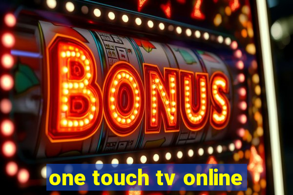 one touch tv online